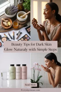 Beauty Tips For Dark Skin